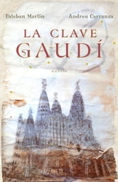 La clave Gaudí