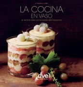 La cocina en vaso