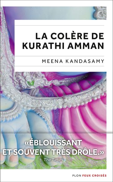 La colère de Kurathi Amman - Meena Kandasamy