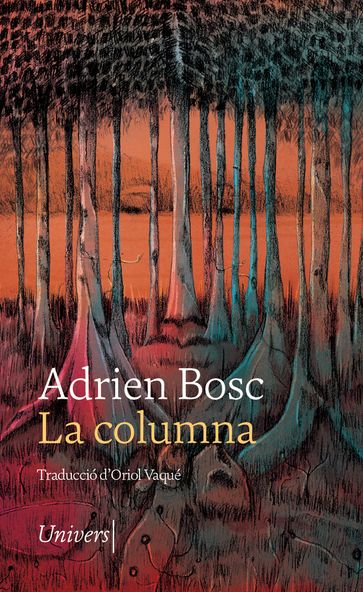 La columna - Adrien Bosc