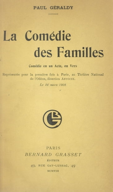 La comédie des familles - Paul Géraldy