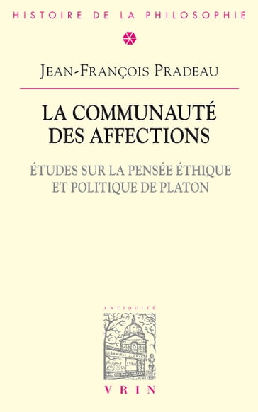 La communauté des affections - Jean-François Pradeau