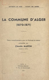 La commune d Alger (1870-1871)