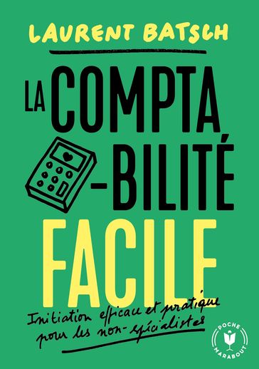 La comptabilité facile - Laurent Batsch