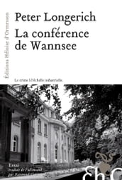 La conférence de Wannsee