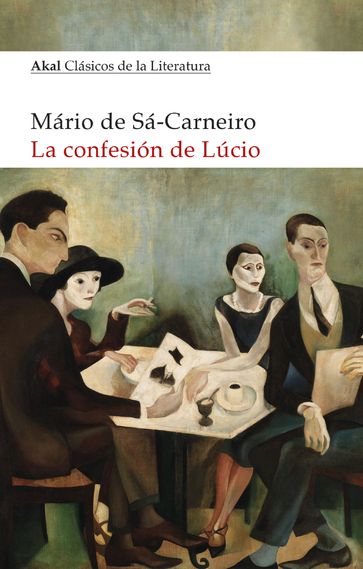 La confesión de Lúcio - Mario De Sa-Carneiro