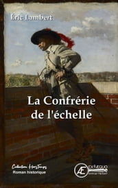 La confrérie de l Echelle