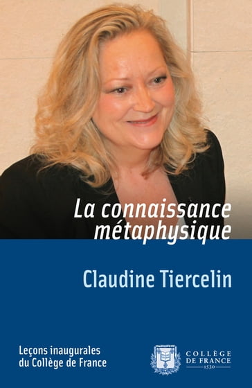 La connaissance métaphysique - Claudine Tiercelin