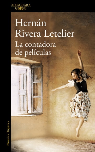 La contadora de películas - Hernán Rivera Letelier