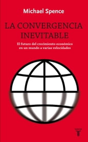 La convergencia inevitable