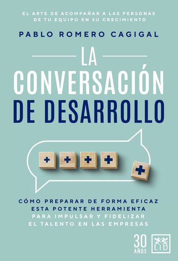 La conversación de desarrollo - Pablo Romero Cagigal