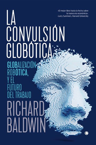 La convulsión globótica - Richard Baldwin