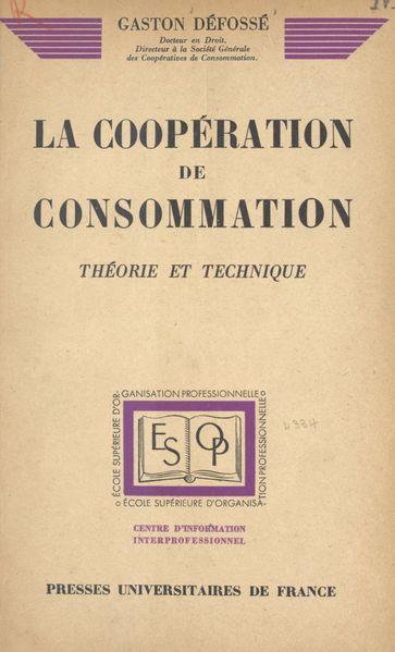La coopération de consommation - Gaston Défossé - École supérieure d