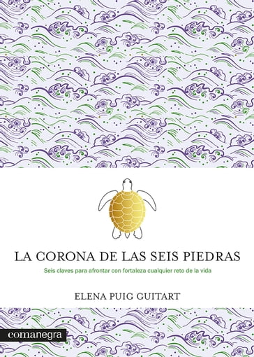 La corona de las seis piedras - Elena Puig Guitart
