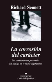 La corrosión del carácter