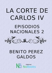 La corte de Carlos IV