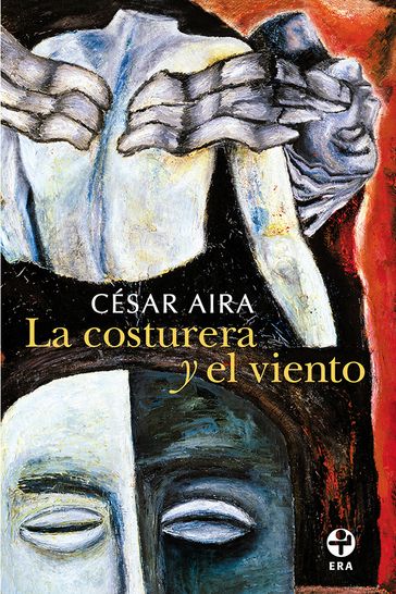 La costurera y el viento - César Aira