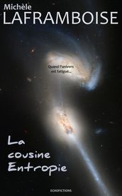 La cousine Entropie