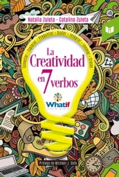 La creatividad en 7 verbos