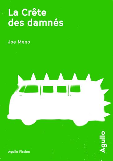 La crète des damnés - Joe Meno