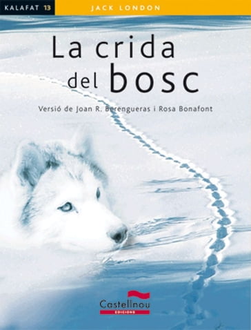 La crida del bosc - Jack London