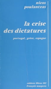 La crise des dictatures