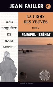 La croix des veuves - Tome 2