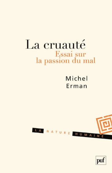 La cruauté - Michel Erman