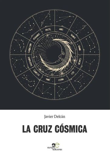 La cruz cósmica - Javier Delcán