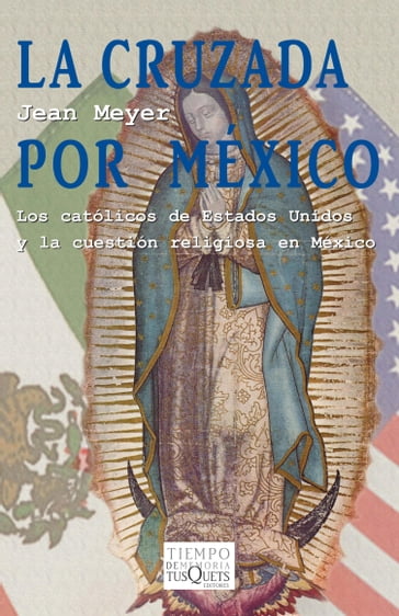 La cruzada por México - Jean Meyer