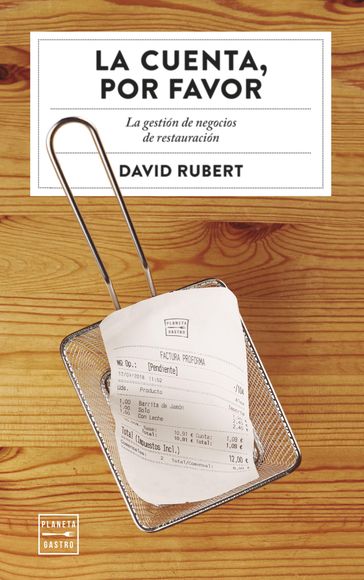 La cuenta, por favor - David Rubert Boher