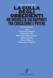 La culla degli obbedienti