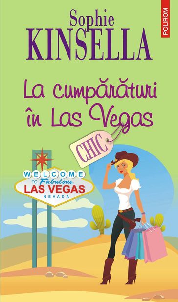 La cumparaturi în Las Vegas - Sophie Kinsella