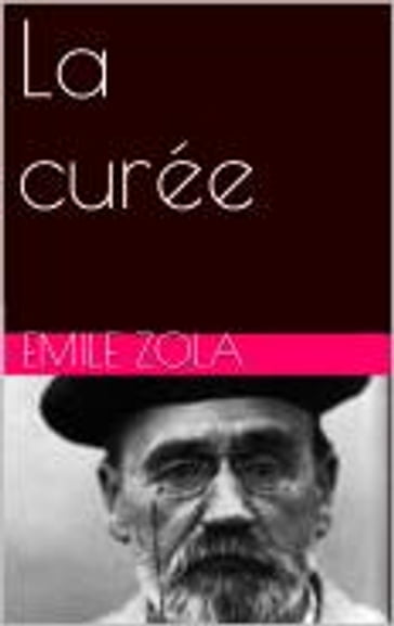 La curée - Emile Zola