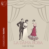 La dama boba - Dramatizado