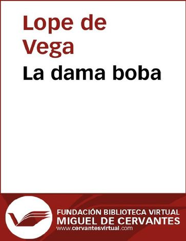 La dama boba - Lope De Vega