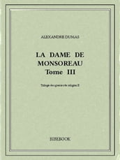 La dame de Monsoreau III