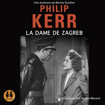 La dame de Zagreb - Kerr Philip