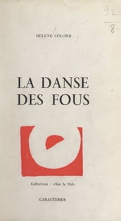 La danse des fous