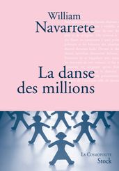 La danse des millions