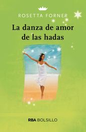 La danza del amor de las hadas