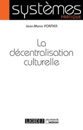 La décentraliation culturelle