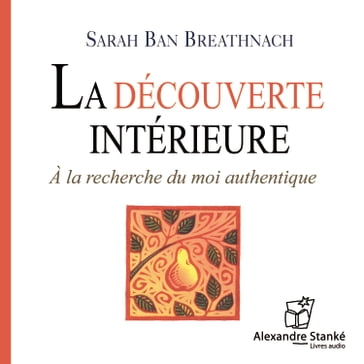 La découverte intérieure - Sarah Ban Breathnach
