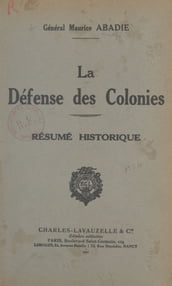 La défense des colonies