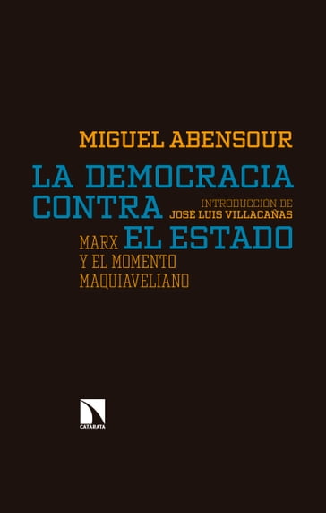 La democracia contra el Estado - Miguel Abensour
