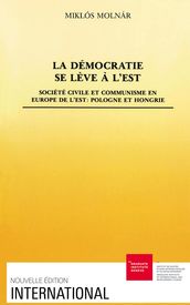 La démocratie se lève à l