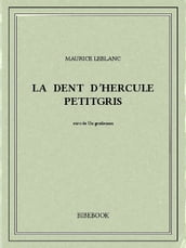 La dent d Hercule Petitgris