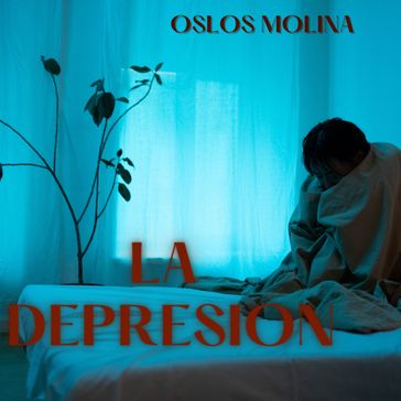 La depresión - Oslos Molina