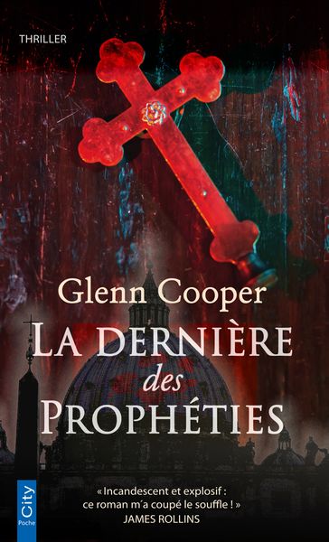 La dernière des prophéties - Glenn Cooper