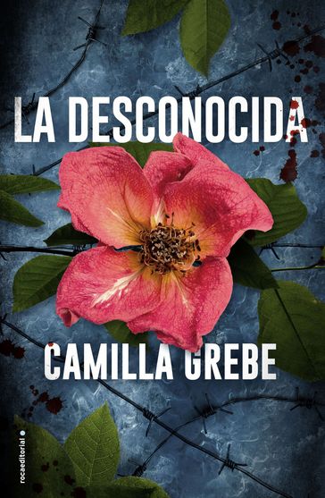 La desconocida - Camilla Grebe